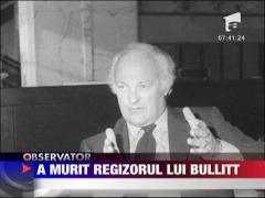 A murit Peter Yates, regizorul lui Bullitt