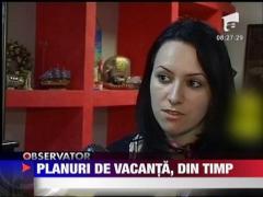 Agentii de turism au scos pe piata pachetele early booking