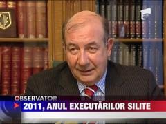 2011, anul executarilor silite