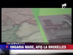 Ungaria mare, afis la Bruxelles