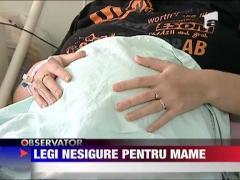 Legi nesigure pentru mame