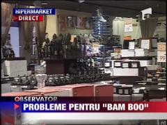 Probleme pentru lantul de magazine BamBoo