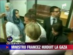 Ministru francez huiduit la Gaza