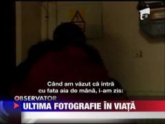 Ultima fotografie in viata