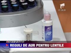 Sanatate: Reguli de aur pentru lentilele de contact
