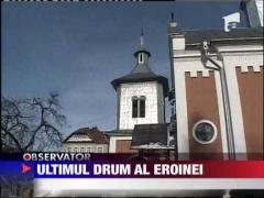 Ultimul drum al eroinei de la Iasi