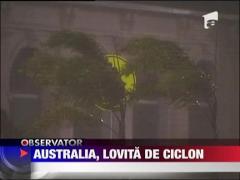 Australia, lovita de ciclon