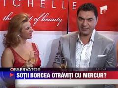 Cristi si Mihaela Borcea au fost otraviti cu mercur?!
