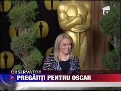 Actorii de la Hollywood se pregatesc pentru Oscar