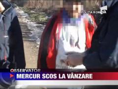 A incercat sa vanda un kilogram de mercur