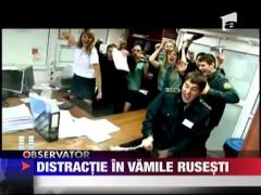 Distractie in vamile rusesti