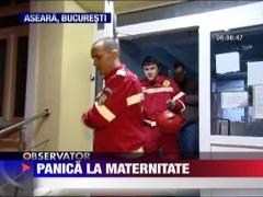 Panica la Maternitatea Filantropia din Bucuresti