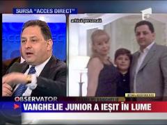 Vanghelie junior a iesit in lume