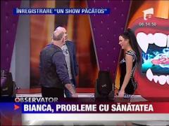 Bianca Dragusanu , probleme cu sanatatea