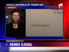 Fostul director al Agentiei Nationale de Transplant, demis ilegal