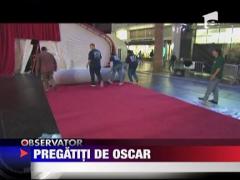 Organizatorii, pregatiti de Oscar