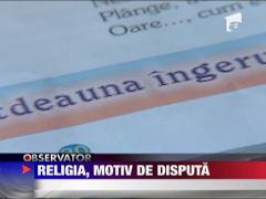 Religia, motiv de disputa