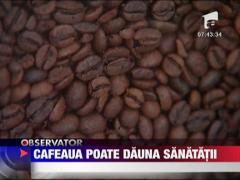 Felicia: Consumul de cafea in exces poate dauna sanatatii