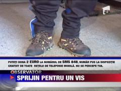 AJUTOR UMANITAR / Sprijin pentru un vis