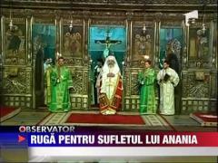 Ruga pentru sufletul lui Anania