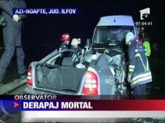 Derapaj mortal in Ilfov