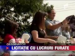 Licitatie cu lucruri furate