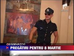 Stripperii sunt pregatiti pentru 8 martie