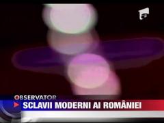 Sclavii moderni ai Romaniei