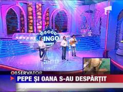 E oficial, Pepe si Oana s-au despartit