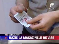 Razie la magazinele de vise
