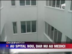 Ineul are spital nou, dar nu destui medici
