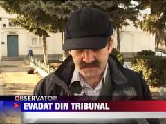 Suspect de doua crime, evadat din tribunal