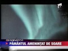 Pamantul, amenintat de Soare