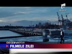 Filmele zilei