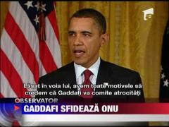 Gaddafi sfideaza ONU