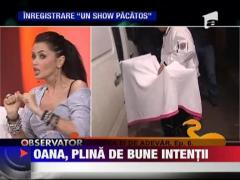 Oana Zavoranu, plina de bune intentii