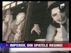 Imperiul din spatele reginei