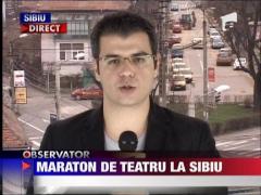 Maraton de teatru la Sibiu