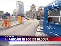 Parcari in loc de blocuri