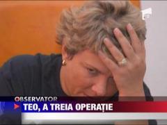 UPDATE / Teo Trandafir, operata din nou