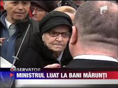 Ministrul Muncii, luat la bani marunti