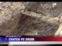 Cu masina in craterul nesemnalizat