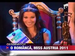 O romanca a fost numita Miss Austria 2011