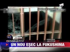 Un nou esec la Fukushima