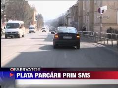 Plata parcarii prin sms