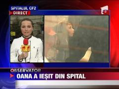 Oana Zavoranu a iesit din spital