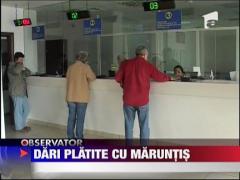 Vrea sa-si plateasca darile cu maruntis