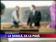 Un elev isi negociaza nota ca la piata