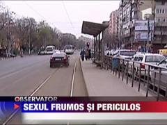 Sexul frumos e periculos in trafic