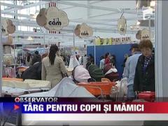 Targ pentru copii si mamici